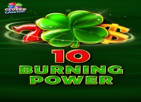 10 Burning Power