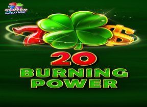 20 Burning Power