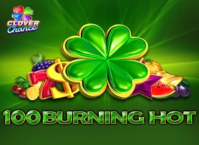100 Burning Hot